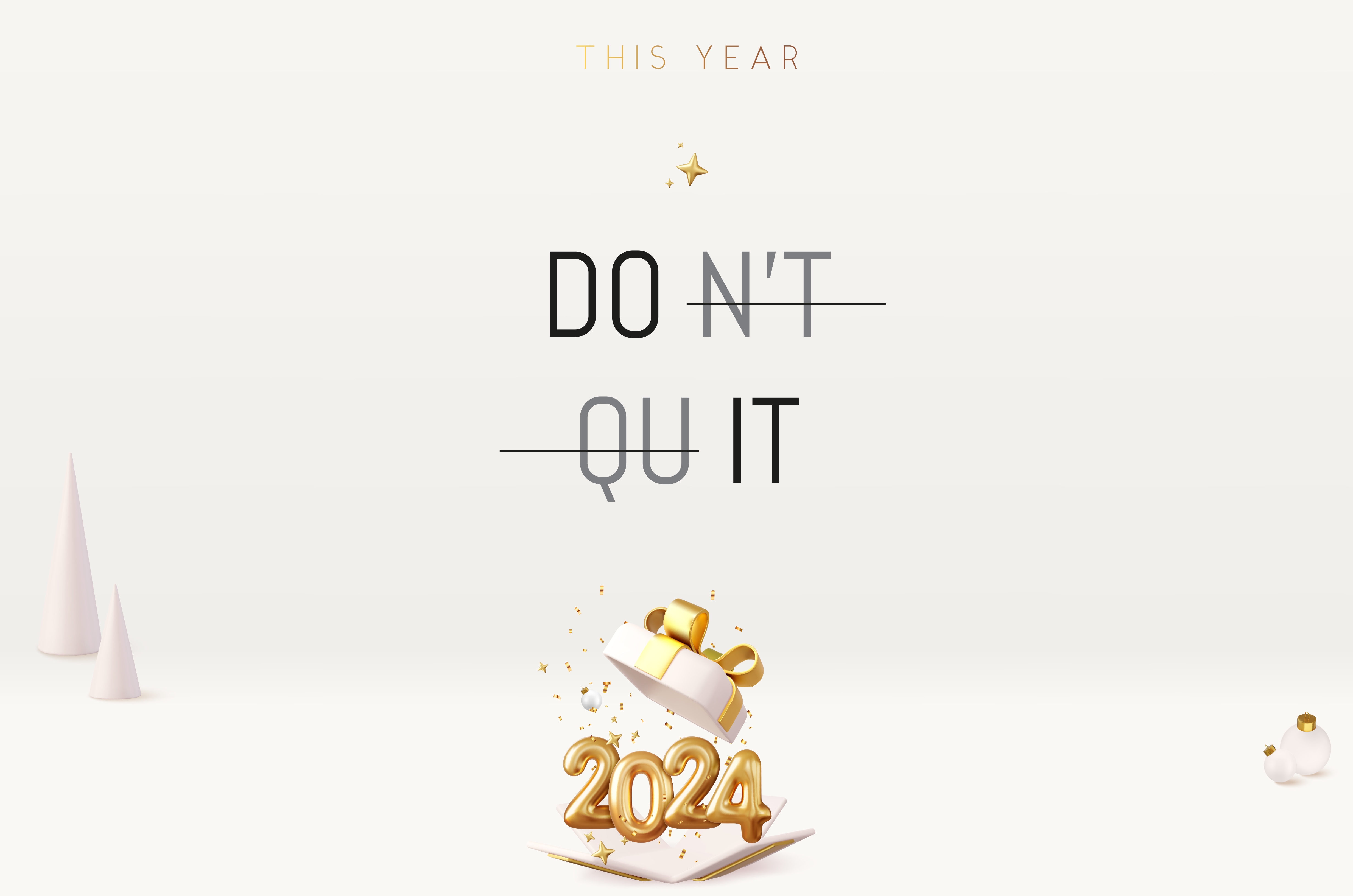 this year don't quit - business goals for 2024